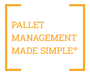 Pallet Management Made Simple®